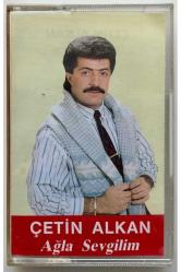 Çetin Alkan Ağla Sevgilim Kaset (Orijnal Dönem Baskı Kaset)