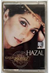 Hazal Sürgün Aşkımız Kaset (Orijnal Dönem Baskı Kaset)