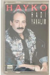 Hayko Hadi Yanalım Kaset (Jelatinli Sıfır Orijnal Dönem Baskı Kaset)
