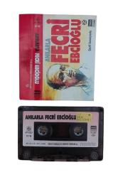 ANILARLA FECRİ EBCİOĞLU ÇEŞİTLİ SANATÇILARLA KASET
