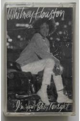 Whitney Houston I'm Your Baby Tonight Kaset (Orjnal Dönem Kağıt Baskı Kaset)