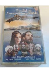 İSTANBUL KANATLARIMIN ALTINDA KASET