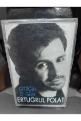 Ertuğrul Polat Gittiğin O Gün Kaset