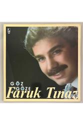 Faruk Tınaz Göz Göze Lp Plak (Orjinal 1988 Dönem Baskı Plak)