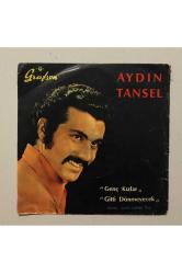 Aydın Tansel Genç Kızlar - Gitti Dönmeyecek 45 lik Plak (Orjinal 1969 Dönem Baskı Plak)
