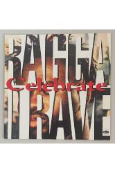 Ragga II Rave Celebrate Maxi Plak (1993 Alman Baskı Plak)