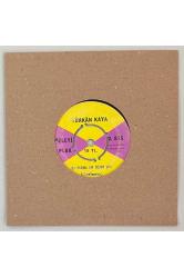 Türkan Kaya Şu Sazıma Bir Düzen Ver - Zalim Almanya 45 lik Plak (Orjinal Dönem Baskı)