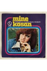 Mine Koşan Kara Vicdanlı - Hatıralar Iz Bırakır 45 Lik Plak ( Dönem Baskı)