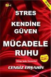 Stres Kendine Güven Mücadele Ruhu*