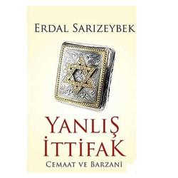 Yanlış İttifak; Cemaat ve Barzani - Erdal Sarızeybek