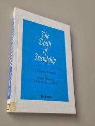 THE DEATH OF FRIENDSHIP - A Cyprus Memoir by Chief Matron Türkan Aziz, MBE