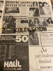 HAFTANIN SESİ GAZETESİ - DOĞUM GÜNÜ HEDİYESİ (TURKİSH - NEWSPAPER) - 8 TEMMUZ 1988 - SAYI : 28 - TAM TAKIM 12 SAYFADIR -Nuri Ertan-Mehmet Keçeciler-Jessica-İbrahim Tatlıses-Serpil Çakmaklı-Hülya Avşar-Erol Evgin-Devran Çağlar-Naci Eray-Ahmet Duyar-İsmail Gürses-Kenan Cınar-Seda Sayan-Haydar Gaffar-Bülent Ersoy-Oya Aydoğan-Cengiz Türksov-Cihan Sütşurup-Gürcan Aktalay-Halis Bütünley-Fatma Girik-Türkan Şoray-Hülya Koçyiğit-Nevzat Ayaz-Dieter-Anthony Delon-Helen-Ahmet Selçuk İlkan-Zeki Alasya-Metin Akpınar-Burhan Çaçan-Muazzez Abacı-Orhan Gencebay-Atilla Kaya-Adnan Kahveci-Şahin Özer-Taner Şener-Selami Şahin-Cengiz Kurtoğlu-Ateşböceği Ercan-Yalçın Özkara-Müjde Ar-Leyla Şeşbeş-Selma Şeşbeş-Cana Akın-Selçuk Aydan-Burçin Orhon-Zeynep Özal Eren-Sibel Can-Caroline-Serpil Çakmaklı-Güngör Bayrak-Sezen Aksu-Onno Tunç-Muazzez Abacı-Bahar Öztan-Hüseyin Erte-Ziya Akelli-Aslıhan Öncü-Mehmet Öncü-Arzu Aydın-Yavuz Aydın-Savaş Esici-Ajda Pekkan