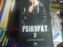 Psikopat 3-Mihri Mavi
