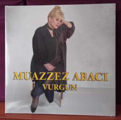 Vurgun (Plak) Muazzez Abacı