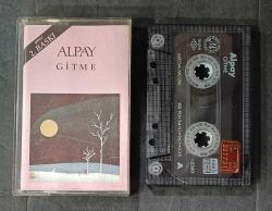 ALPAY * GİTME * KASET