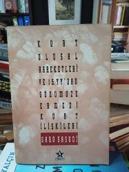 Kürt Ulusal Hareketleri ve 15. yüzyıl'dan günümüze Ermeni Kürt ilişkileri