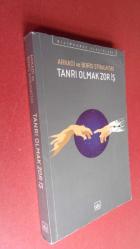 TANRI OLMAK ZOR İŞ - AYRAÇLI