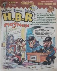 HBR MAYMUN  SAYI : 21 - KARİKATÜR MİZAH DERGİSİ -  MADEM ÖYLE İŞTE HABÜLE - GİDER AYAK - BİZ BIYIKSIZLAR - SIDIKA - İLİŞKİLER