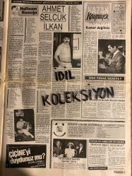 HAFTANIN SESİ GAZETESİ - DOĞUM GÜNÜ HEDİYESİ (TURKİSH - NEWSPAPER) - 15 TEMMUZ 1988 - SAYI : 29 - TAM TAKIM 12 SAYFADIR -Oya Aydoğan-Bülent Ersoy-Latif Demirbağ-Güldane Aydoğan-Cihan Ünal-Kadir İnanır-Türkan Şoray-İrfan Tözüm-Nilgün Akçaoğlu-Taner Aşkın-Merih Akalın-Mahmut Cevher-Ağa Özguç-Serap Aksoy-Rutkay Aziz-Şener Şen-Egemen Bostancı-Sibel Egemen-Osman Kavran-Mahmut Kavran-Gülten Evren-Müjde Ar-Atilla Özdemiroğlu-Sara-Demir Aytaç-Anthony Delon-Sabrina-Escale-Jaklin-Sandra Kim-Zeki Müren-Kaya Müren-Hayriye Müren-Mithat Özkök-De Bakey-Rebecca Winter-Ünal Küpeli-Burçin Orhon-Nesrin Topkapı-Banu-Cansu-Ajda Pekkan-Didem Hekimoğlu-Güngör Hosses-Kızıl Gülgün-Tarık Akan-Halil Ergün-Aytaç Arman-Hülya Aksular-Adnan Karataş-Cüneyt Arkın-Orhan Günsiray-Gülşen Bubikoğlu-Ahmet Selçuk İlkan-Kadir İnanır-İbrahim Tatlıses-Cem Duna-Adnan Kahveci-Ferdi Tayfur-Orhan Gencebay-Küçük Emrah-Küçük Ceylan-Halit Çelikoğlu-Cahit Aksan