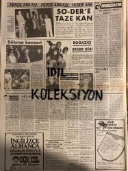 HAFTANIN SESİ GAZETESİ - DOĞUM GÜNÜ HEDİYESİ (TURKİSH - NEWSPAPER) - 17 HAZİRAN 1988 - SAYI : 25 - TAM TAKIM 12 SAYFADIR -Sibel Turnagöl-Kerem Alışık-Sadri Alışık-Çolpan İlhan-Günay Onal-Taner Onal-Gülşen Ahıska-Mehmet Emin Sungur-Tarık Akan-Kadir İnanır-Hülya Koçyiğit-Müjde Ar-Hülya Avşar-Türkan Şoray-Ajda Pekkan-Erkan Özerman-Canan Yakan-Ali Rıza Çarmıklı-Leyla Yeniay Köseoğlu-Maribel Rey-Florisa Basson-Cahit Bayar-Ayhan Işık-Egemen Bostancı-Yaşar Şerbetçi-Yılmaz Duru-Klaus Kinski-Erol Taş-Cesur Barut-Metin Koşak-Ahu Tuğba-Osman Soyer-Koray Sarnıç-Haluk Seymen-Hüseyin Emre-Burhan Gencebay-Yaşar Kekeva-Cevdet Bakırcıoğlu-Kamil Kulabaş-Ayhan Güçlücan-Cihat Arayan-Nihal Şirin-Gülay Yaltırak-Emin Aslan-Şerif Gören-Yılmaz Güney-Fatma Girik-Atalay Özçakar-Gönül Bayhan-Esen Püsküllü-Fikret Hakan-Yunus Bülbül-Bülent Kayabaş-Şenay Dilan-Sami Hazinses-Yavuz Figenli-Selami Şahin-Didem Hanım-Lider ve Emirhan-Müjde Ar-Deniz Akbulut-Tunc Okan-Adalet Ağaoğlu-Cengiz Ergun-Tanju Gürsu-Serdar Gökhan-Y