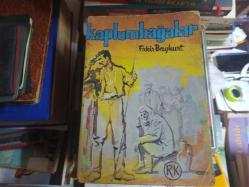 KAPLUMBAĞALAR - İLK BASKI