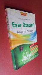 Türk ve Dünya Edebiyatında Eser Özetleri Başucu Kitabı