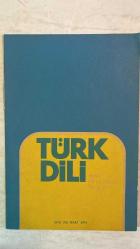 TÜRK DİLİ, AYLIK DİL VE YAZIN DERGİSİ -  1 MART 1974 SAYI: 270 ÖMER ASIM AKSOY: CUMHURİYET ÇAĞI TÜRKÇESİ III - CEVDET KUDRET: MOLLA KASIM'IN ŞİİR TAHLİLLERİ - FAZIL HÜSNÜ DAĞLARCA: ÇOCUK BALIKLAR / OVA ÇOCUK - NECATİ CUMALI: GAR - TAHSİN SARAÇ: ÜÇER İKİLİK YA DA ÇATAL SEVGİ DÖNEMECİ - ALİ YÜCE: DOĞA KIZI - MUZAFFER HACIHASANOĞLU: BURSA - ABDÜLKADİR BULUT: ŞİİRLER - HALİL KOCAGÖZ: UZAY DÖNÜŞÜ - İSMET KEMAL KARADAYI: DEVİNGEN - İSMAİL GENÇTÜRK: VEYSEL'DİR O - SEYFETTİN BAŞÇILLAR: ESKİ BİR ŞAFAKÇI - MUZAFFER BUYRUKÇU: GÜNLÜK - BURHAN ARPAD: BAY ALİ ŞENGÖNÜL'ÜN ALTINCI KARISI - BİLGE KARASU: GÖÇMÜŞ KEDİLER BAHÇESİ - TALAT TEKİN: EN HAKİKİ MÜRŞİT İLİMDİR - CAHİT ÖZTELLİ: DEDEM KORKUT - MUZAFFER UYGUNER: 50 YILIN TÜRK TİYATROS -  76 SAYFA - İdil Koleksiyon