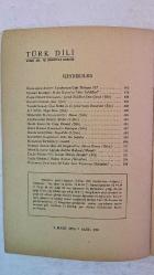 TÜRK DİLİ, AYLIK DİL VE YAZIN DERGİSİ -  1 MART 1974 SAYI: 270 ÖMER ASIM AKSOY: CUMHURİYET ÇAĞI TÜRKÇESİ III - CEVDET KUDRET: MOLLA KASIM'IN ŞİİR TAHLİLLERİ - FAZIL HÜSNÜ DAĞLARCA: ÇOCUK BALIKLAR / OVA ÇOCUK - NECATİ CUMALI: GAR - TAHSİN SARAÇ: ÜÇER İKİLİK YA DA ÇATAL SEVGİ DÖNEMECİ - ALİ YÜCE: DOĞA KIZI - MUZAFFER HACIHASANOĞLU: BURSA - ABDÜLKADİR BULUT: ŞİİRLER - HALİL KOCAGÖZ: UZAY DÖNÜŞÜ - İSMET KEMAL KARADAYI: DEVİNGEN - İSMAİL GENÇTÜRK: VEYSEL'DİR O - SEYFETTİN BAŞÇILLAR: ESKİ BİR ŞAFAKÇI - MUZAFFER BUYRUKÇU: GÜNLÜK - BURHAN ARPAD: BAY ALİ ŞENGÖNÜL'ÜN ALTINCI KARISI - BİLGE KARASU: GÖÇMÜŞ KEDİLER BAHÇESİ - TALAT TEKİN: EN HAKİKİ MÜRŞİT İLİMDİR - CAHİT ÖZTELLİ: DEDEM KORKUT - MUZAFFER UYGUNER: 50 YILIN TÜRK TİYATROS -  76 SAYFA
