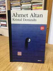 Kristal Denizaltı - Ahmet Altan