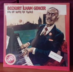 Bak Bir Varmış Bir Yokmuş (Plak+CD) İlham Gencer