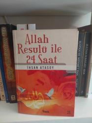 ALLAH RESULÜ İLE 24 SAAT - İKİNCİ EL