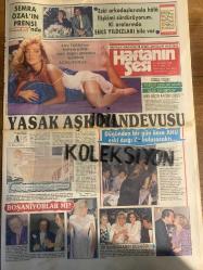 HAFTANIN SESİ GAZETESİ - DOĞUM GÜNÜ HEDİYESİ (TURKİSH - NEWSPAPER) -  3 HAZİRAN 1988 - SAYI : 23 - TAM TAKIM 12 SAYFADIR -Semra Özal-Ahu Tuğba-Rahmi Özkan-Güner Çapa-Bülent Ersoy-Muzaffer Özpınar-Osman Kavran-Hasan Bora-İbrahim Tatlıses-Turgut Özal-Sakıp Sabancı-Cihan Ünal-Emel Sayın-Ajda Pekkan-Nükhet Duru-Necla Nazır-Demet Akbağ-Nilüfer-Barış Manço-Cenk Koray-Hülya Koçyiğit-Kenan Kalav-Sema Peker-Gülben Ergen-Suheyla Sezgin-Erdinç Akbaş-Aydan Tekel-Hüseyin Kutman-Seda Sayan-Rıdvan-Yeşim Gazeteci-Halit Refiğ-Cüneyt Arkın-Pervin Par-Ayfer Feray-Sami Ayanoğlu-Tarık Akan-Cavidan Akyol-Emel Demirhan-Yasemin Akan-Barış Zeki Üregil-Cem Duna-Tunca Toskay-Hakan Aslan-Bülent Ersoy-Müjdat Gezen-Müzeyyen Senar-Serap Mutlu-Abuzer Akbuğa-Taner Şener-Yüksel Uzel-Hülya Sözer-Metin Milli-Mediha Şen Sancaklı-Burhan Bayar-Dündar Toprak-İbrahim Tatlıses-Serdar Kebapçılar-Cüneyt Arkın-Çeçilya-Alper Önal-Niyazi Daymaz-Vehbi Dinçcan-Halit Ergin-Atıf Yılmaz-Orhan Günsiray-Osman Seden-Vedat Türkali-Çetin Gür