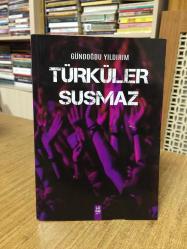 Türküler Susmaz - Gündoğdu Yıldırım