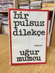 Bir Pulsuz Dilekçe - Uğur Mumcu [8. Basım]