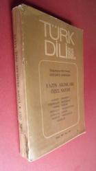 TÜRK DİLİ AYLIK DİL VE YAZIN DERGİSİ SAYI:349