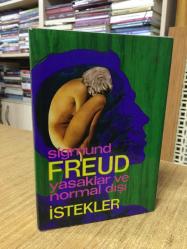 Yasaklar ve Normal Dışı İstekler - Sigmund Freud (Ciltli - Şömizli)