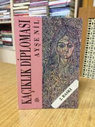 Kaçıklık Diplomasi - Ayşe Nil