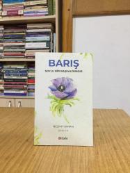 Barış Soylu Bir Başkaldırıdır - Nesimi Yaman