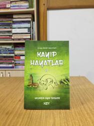 Kayıp Hayatlar II Geçmişin Ayak Sesleri - Sonay Yakup Yakupsoy