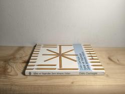 İŞTEN VE YAŞAMDAN ZEVK ALMANIN YOLLARI-DALE CARNAGIE