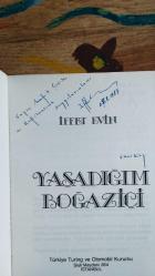 Yaşadığım Boğaziçi (İmzalı)