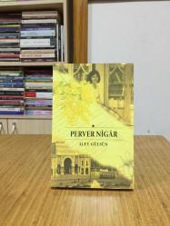 Perver Nigar - Alev Gülsün