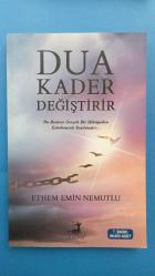 DUA KADER DEĞİŞTİRİR