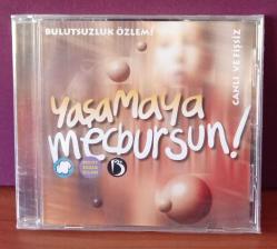 Yaşamaya Mecbursun (CD) Bulutsuzluk Özlemi
