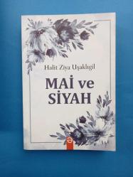MAİ VE SİYAH