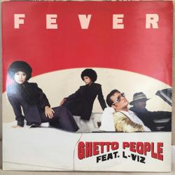 Ghetto People feat. L-Viz - Fever / Europe 1997 / 12'' 45rpm Maxi / *Disco*