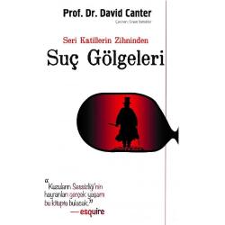 Seri Katillerin Zihninden Suç Gölgeleri (İLK BASKI 2018)