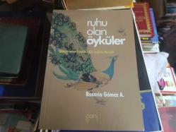RUHU OLAN ÖYKÜLER / YÜREKLERİMİZİN İÇİNDEKİ IŞIKLA BAĞLANTI KURMAK