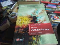 ADIM ADIM ÖLÜMDEN SONRASI