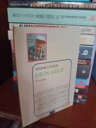 Dilin Gücü - Denemeler